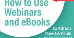 How to Use Webinars & E-Books to Attract New Families
