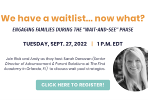 Free Webinar: We have a waitlist…now what?