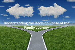 Understanding the Decision Phase of the Family Journey