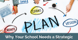 Why Your School Needs a Strategic Enrollment Marketing Plan