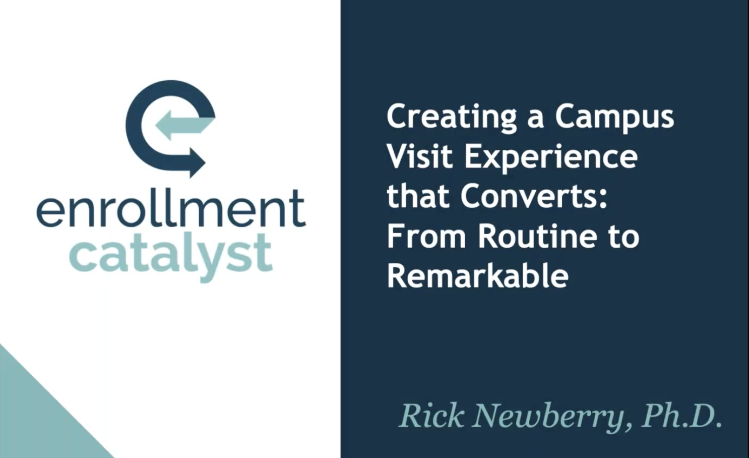 Creating a Campus Visit Experience that Converts: From Routine to Remarkable