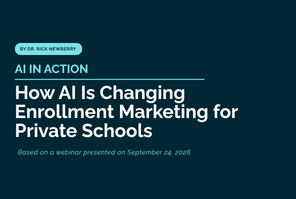 AI in Action: How AI Is Changing Enrollment Marketing for Private Schools