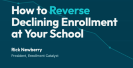 How to Reverse Declining Enrollment at Your School